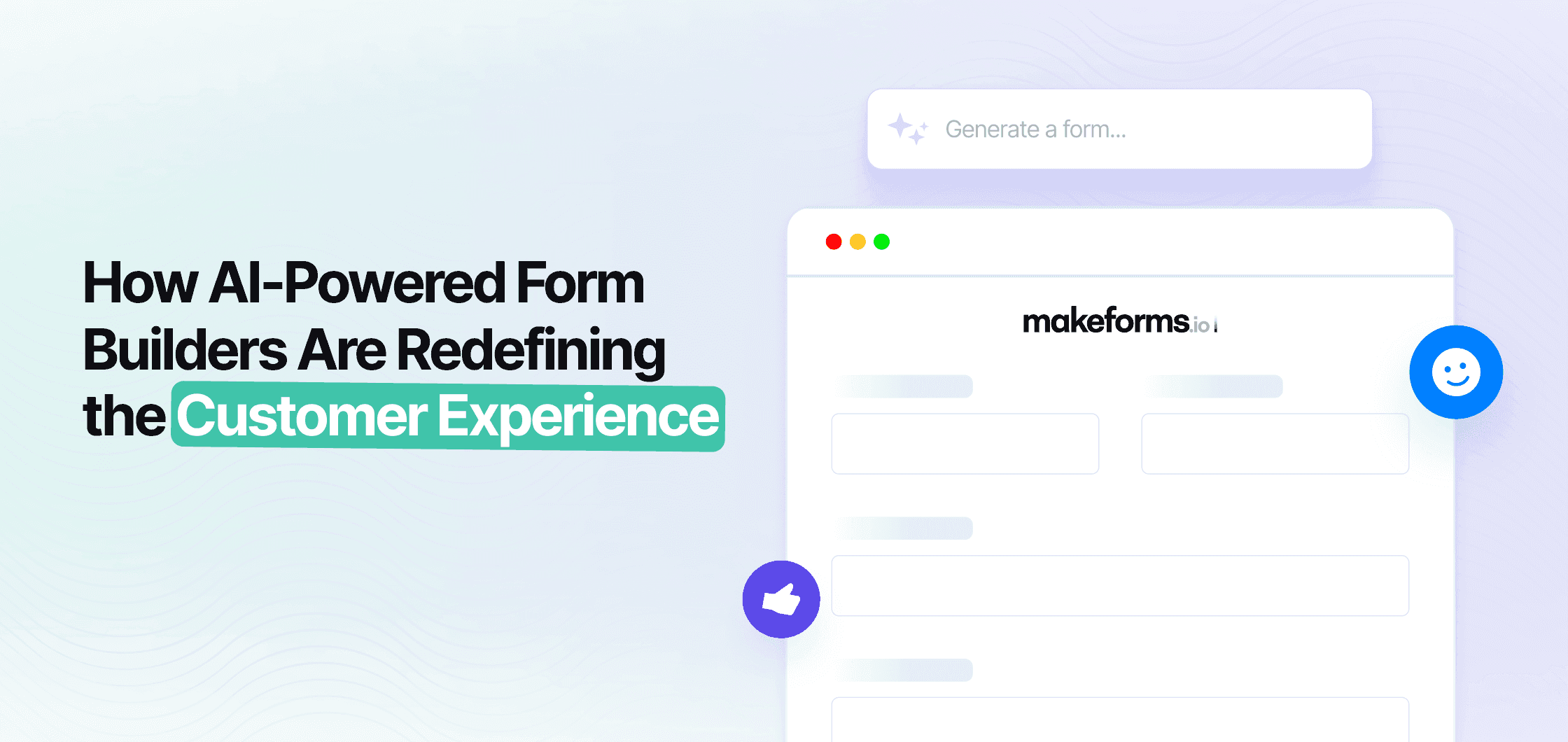 How AI-Powered Form Builders Are Redefining the Customer Experience